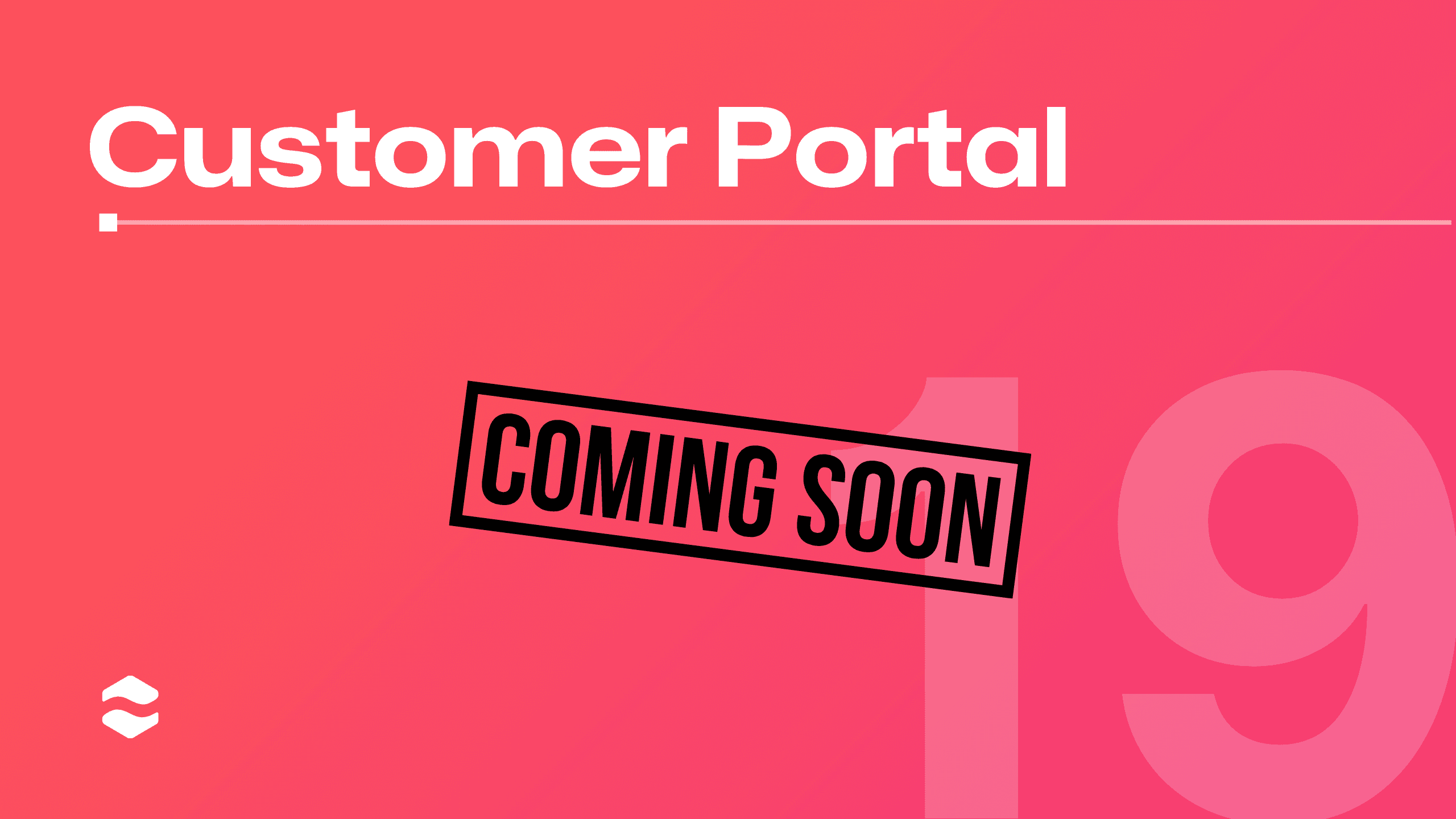 Module 19 - advanced customer portal - update coming soon