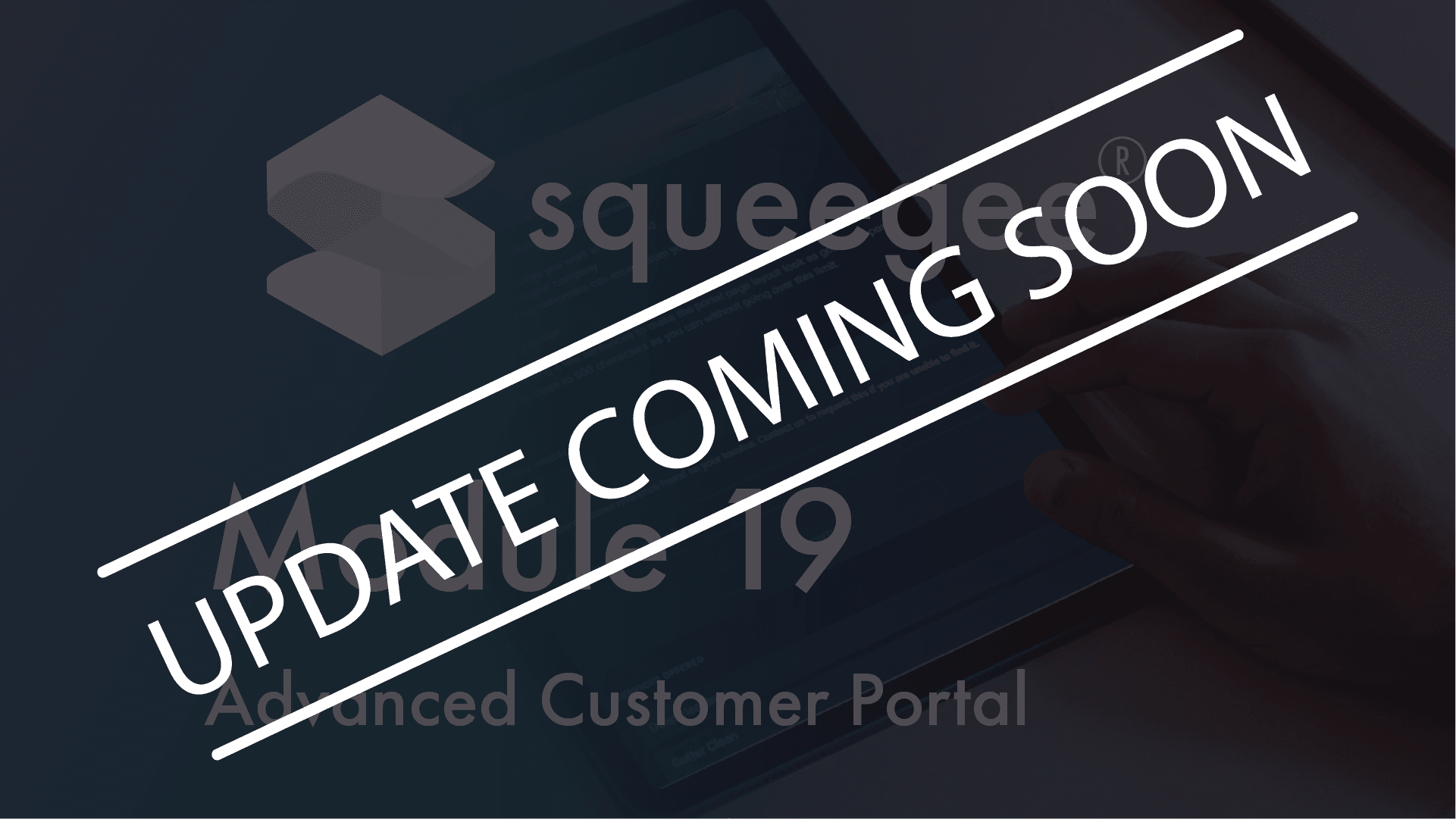 Module 19 - advanced customer portal - update coming soon