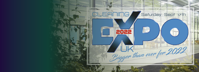 The Cleaning Expo 2022 17th September NAEC Stoneleigh