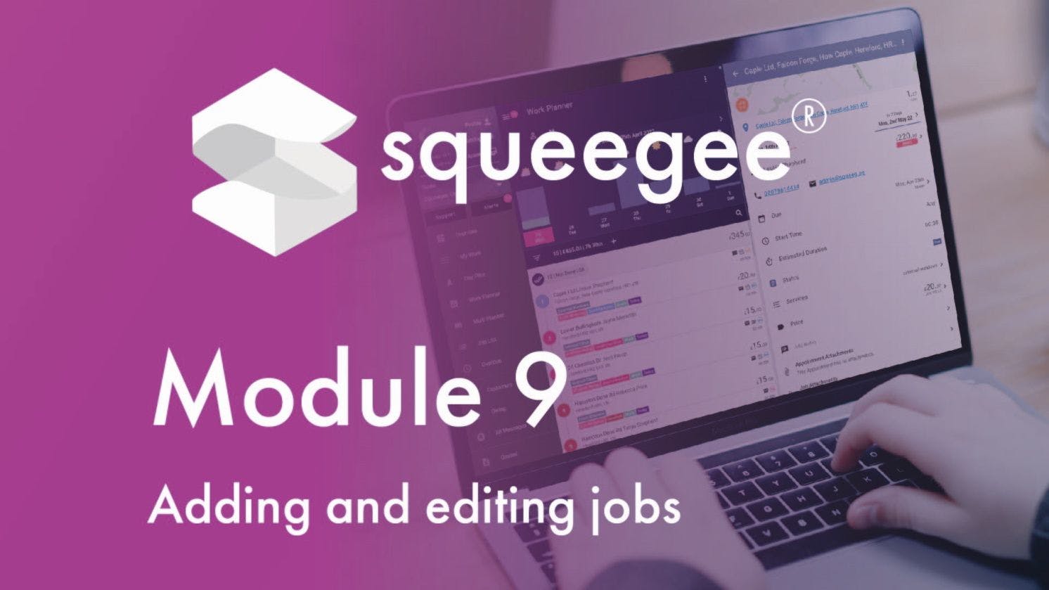 Squeegee Training Academy Module 9 Adding and editing jobs