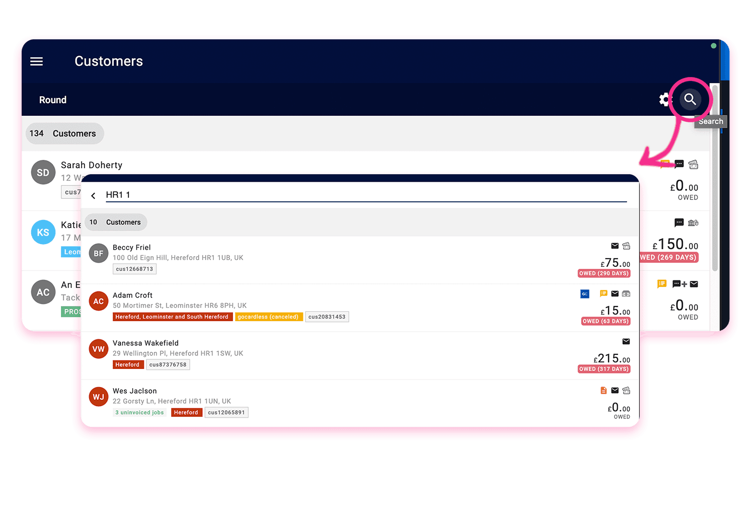 The intelligent search feature of Squeegee allows you to search any list with any text or numbers to quickly refine your customer or job list.